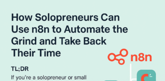 How Solopreneurs Can Use n8n to Automate the Grind and Take Back Their Time